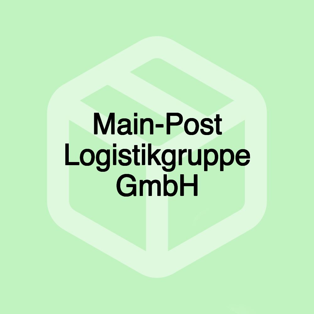 Main-Post Logistikgruppe GmbH