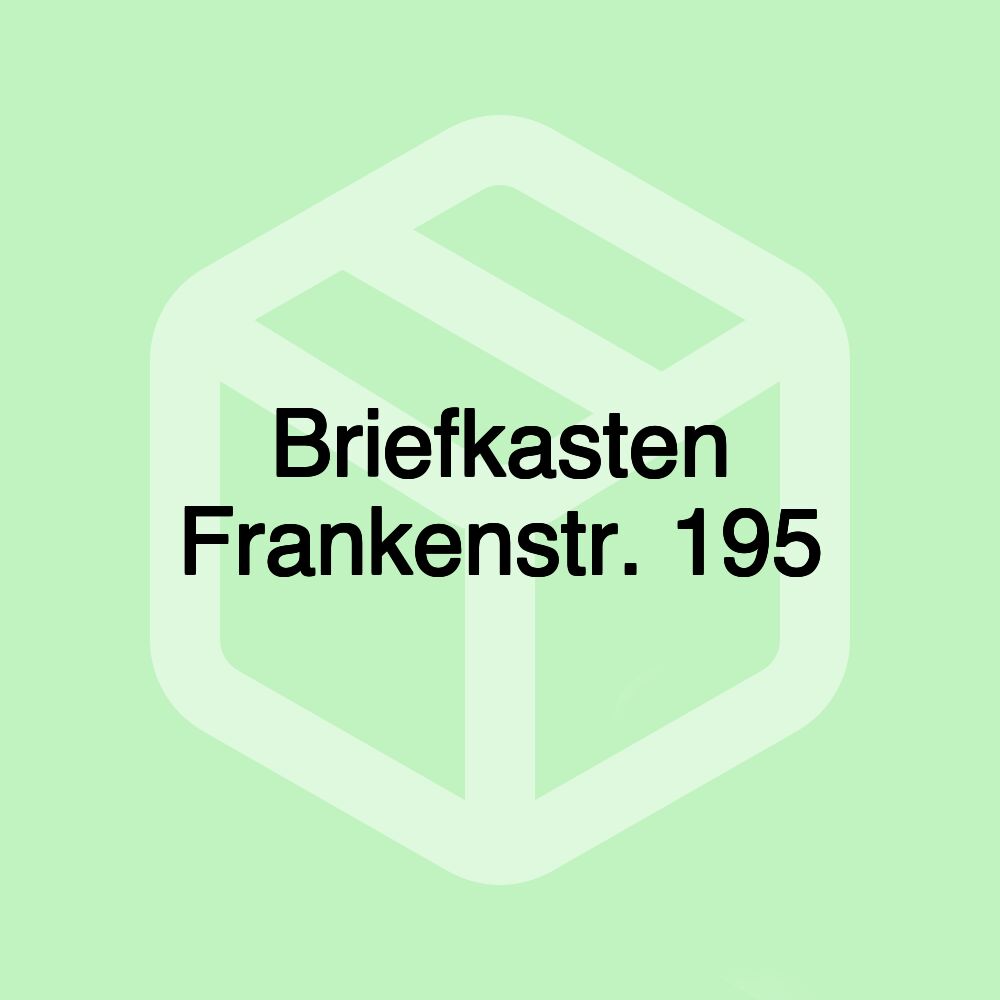 Briefkasten Frankenstr. 195