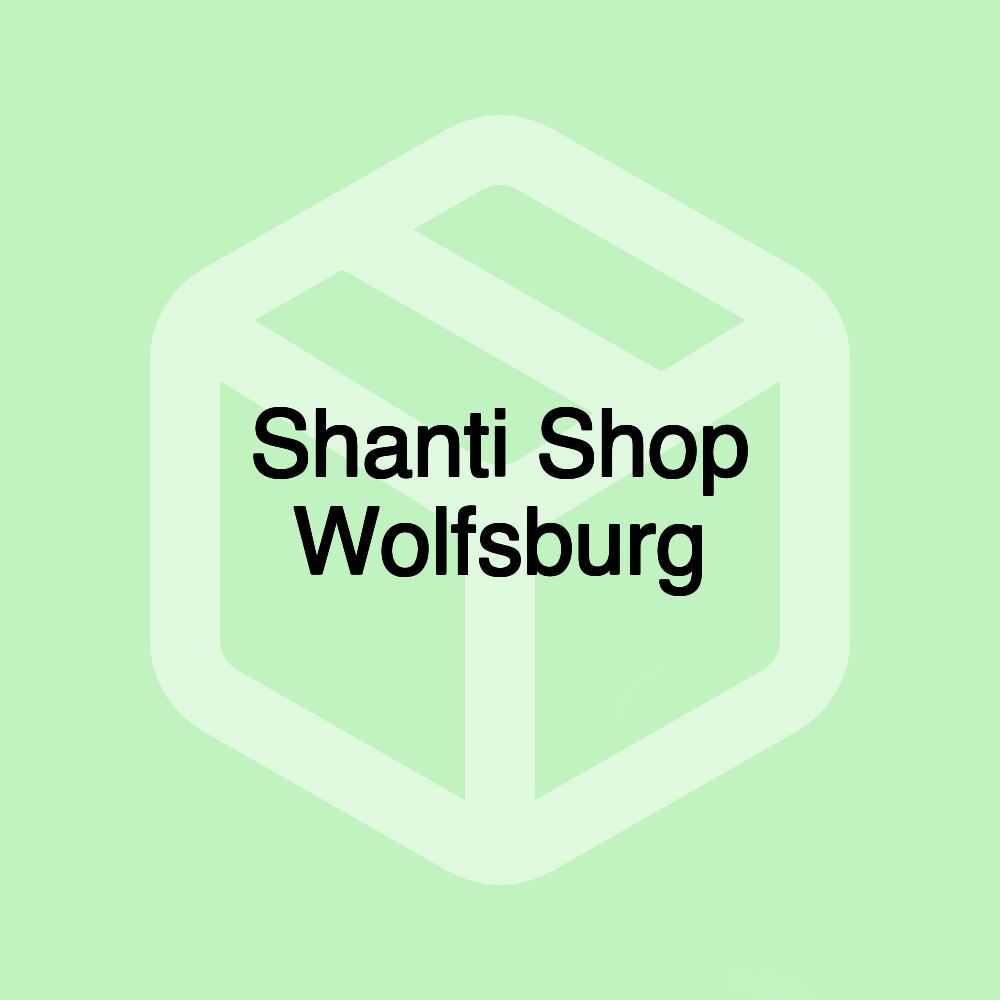 Shanti Shop Wolfsburg