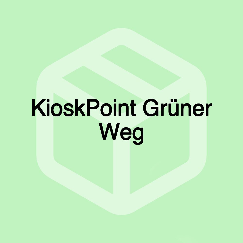 KioskPoint Grüner Weg