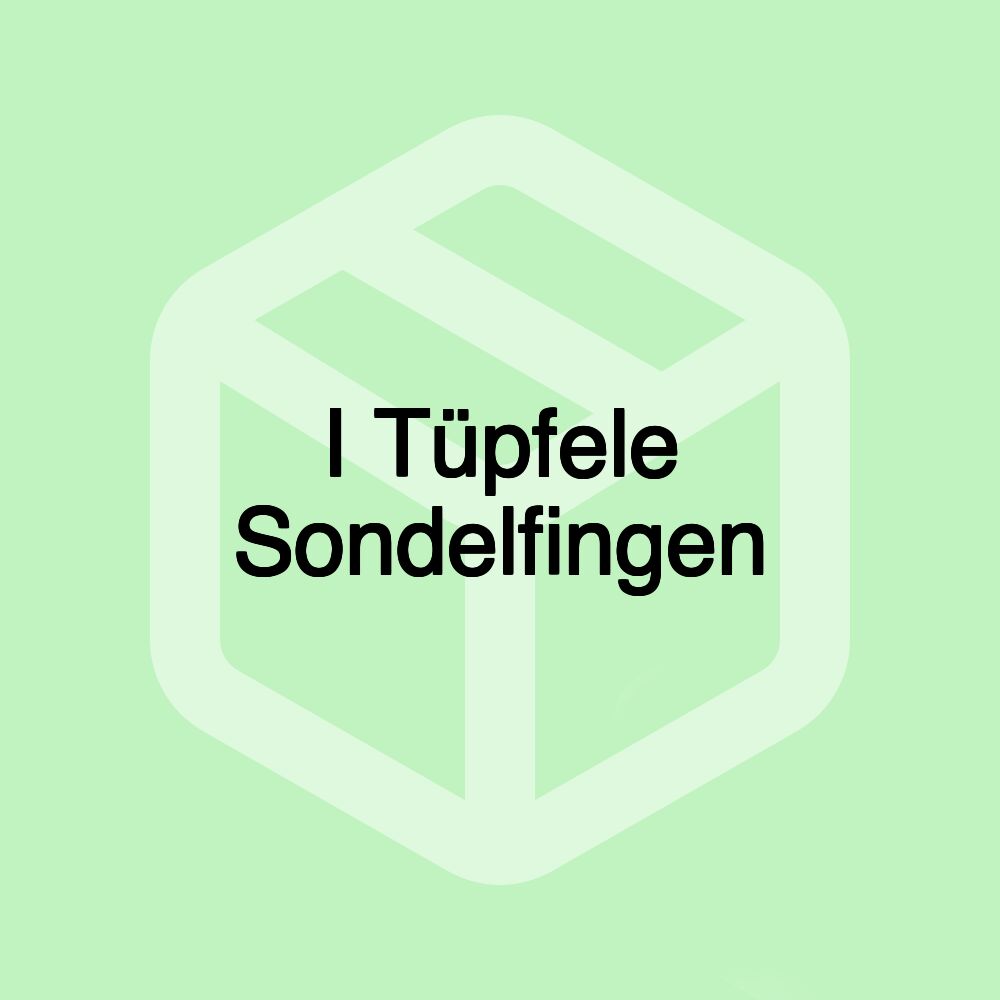 I Tüpfele Sondelfingen