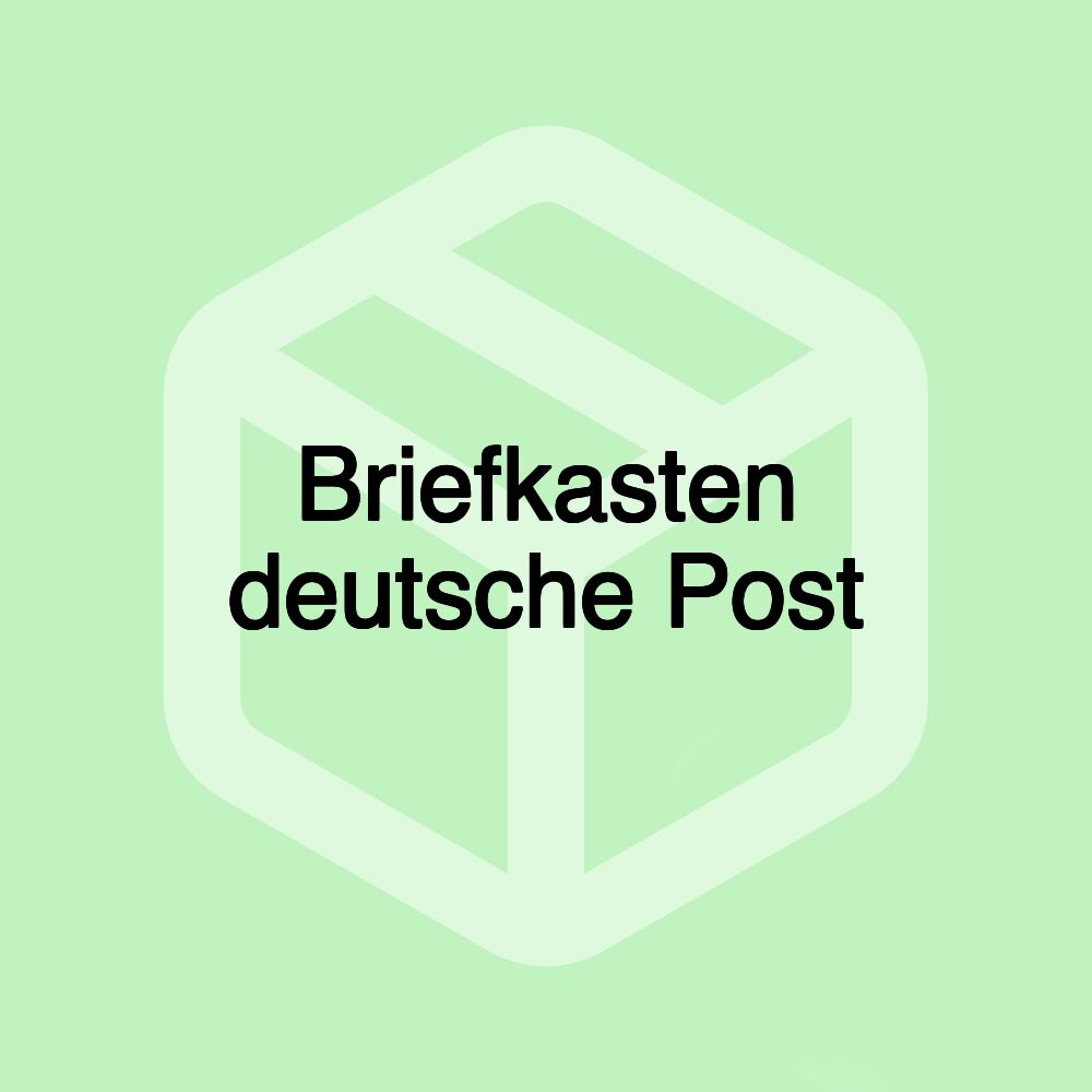 Briefkasten deutsche Post