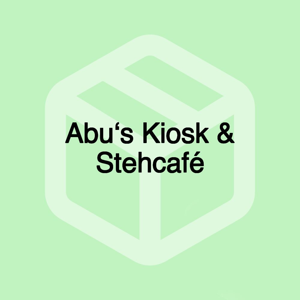 Abu‘s Kiosk & Stehcafé