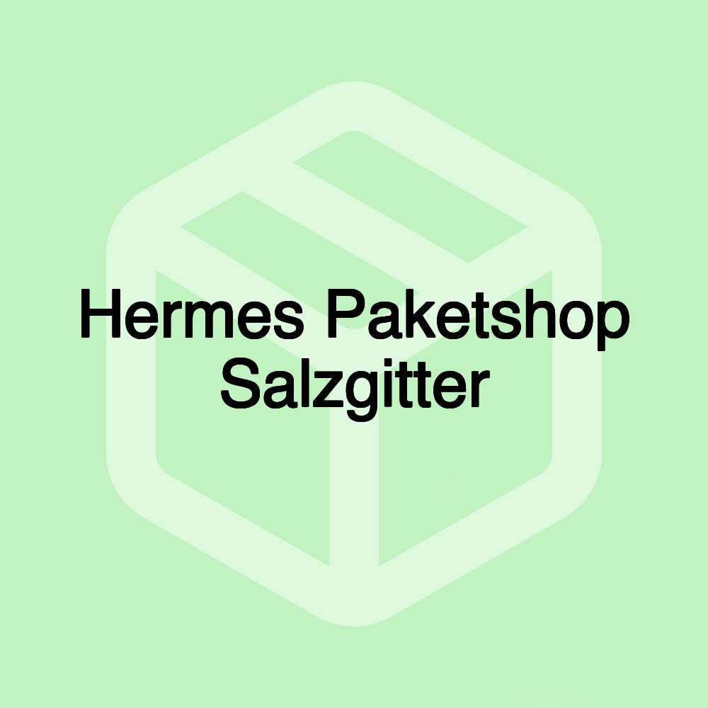 Hermes Paketshop Salzgitter