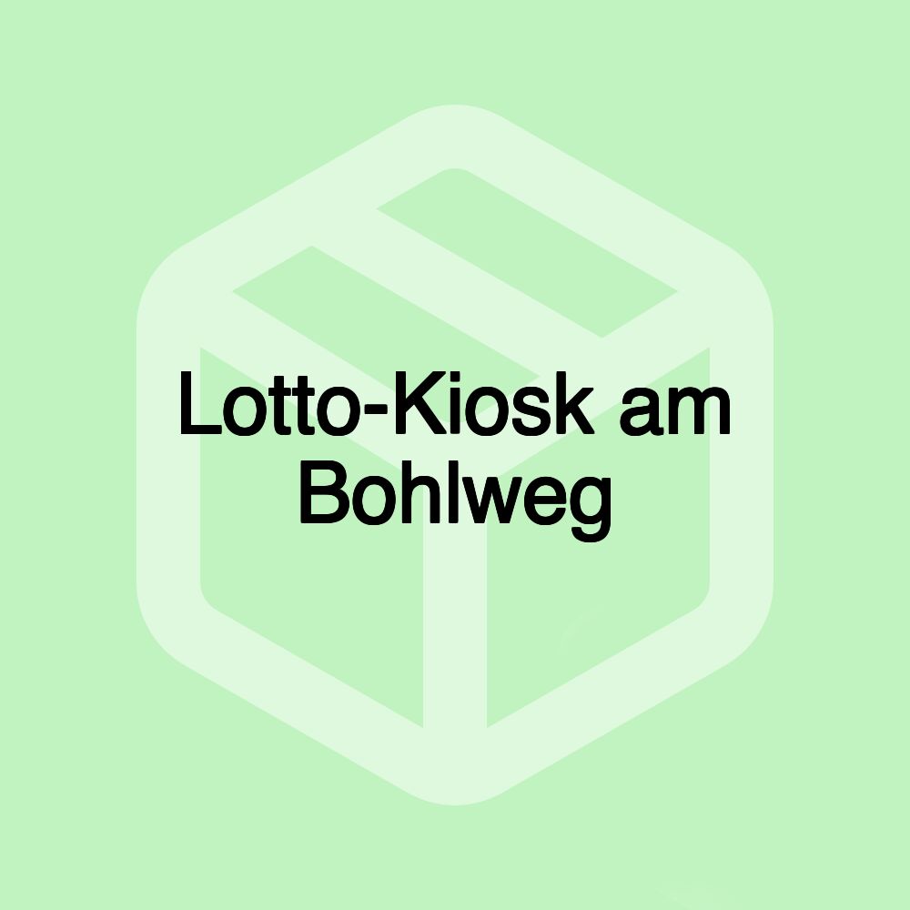 Lotto-Kiosk am Bohlweg