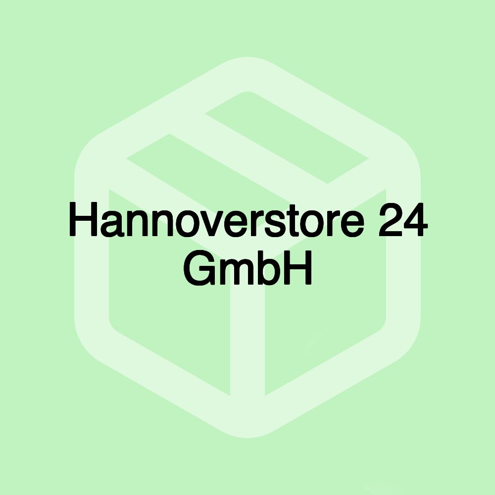 Hannoverstore 24 GmbH