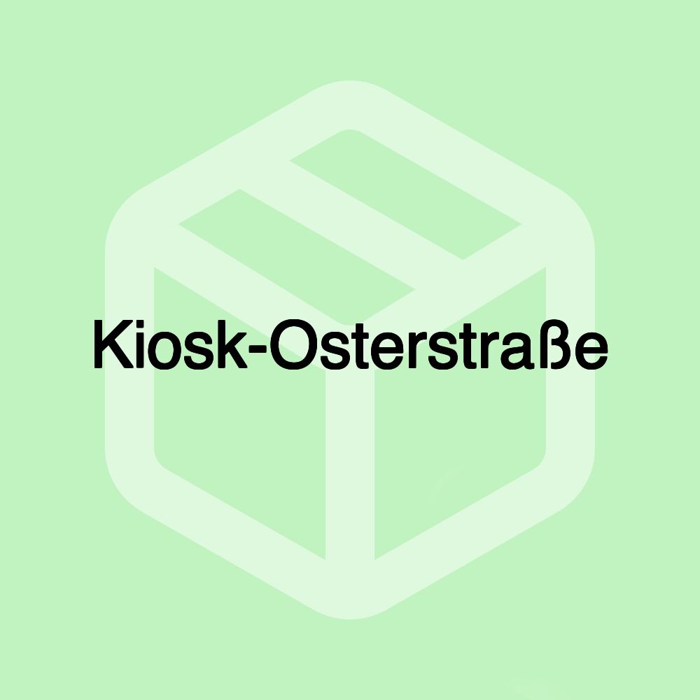 Kiosk-Osterstraße