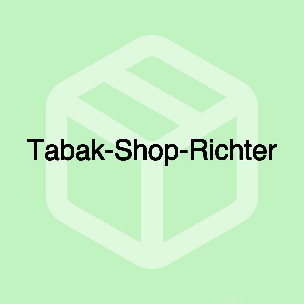 Tabak-Shop-Richter