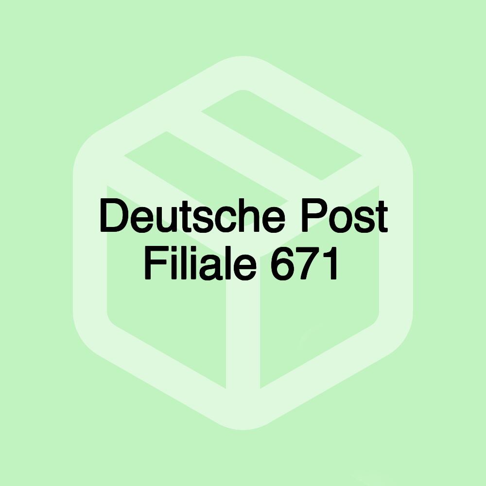 Deutsche Post Filiale 671