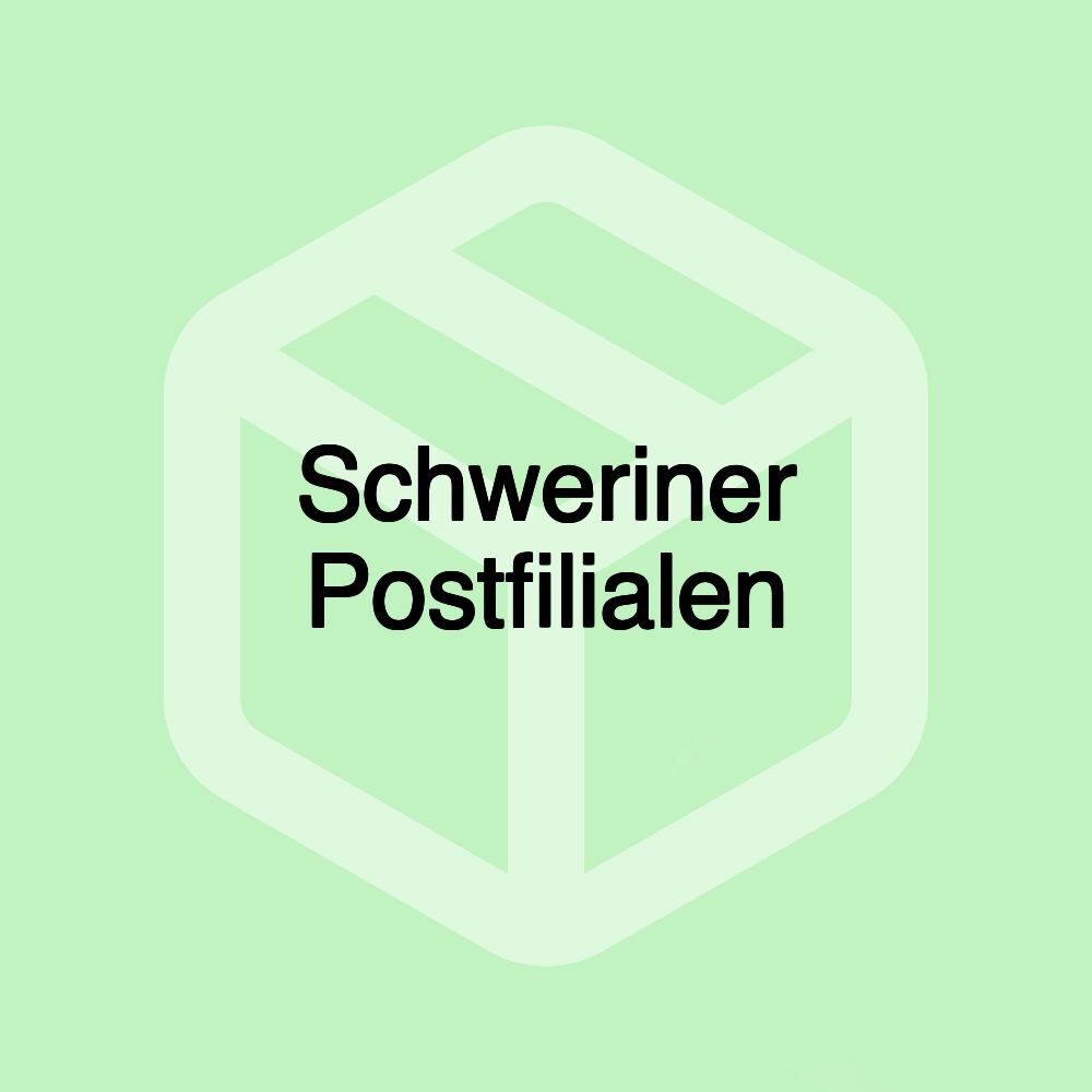 Schweriner Postfilialen