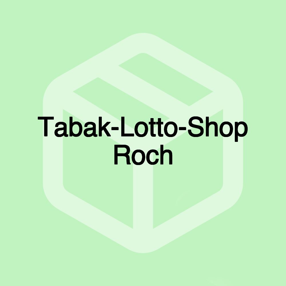 Tabak-Lotto-Shop Roch