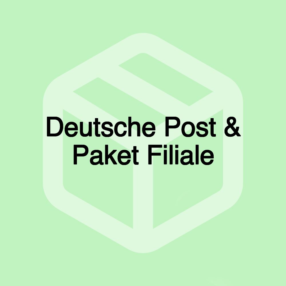 Deutsche Post & Paket Filiale