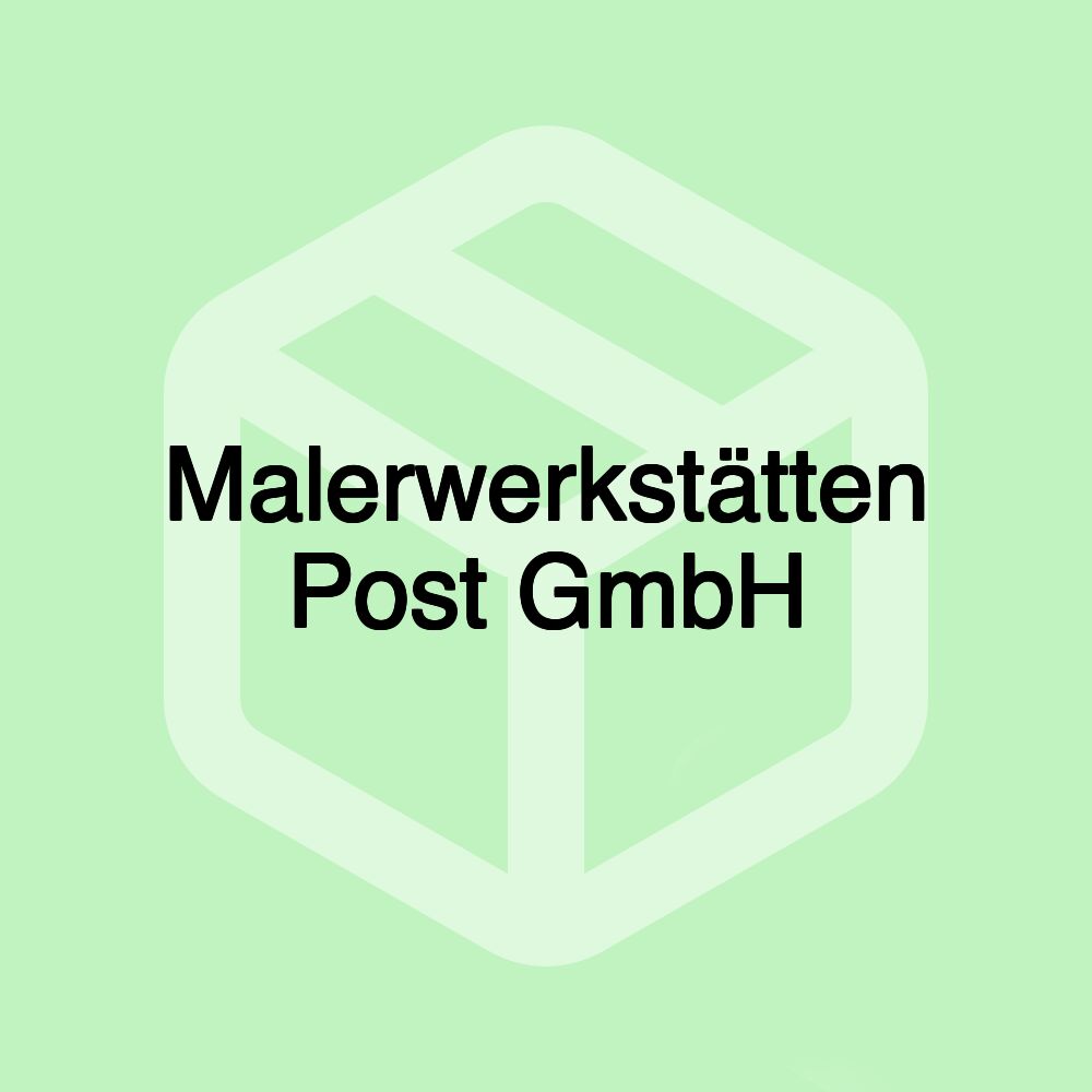 Malerwerkstätten Post GmbH