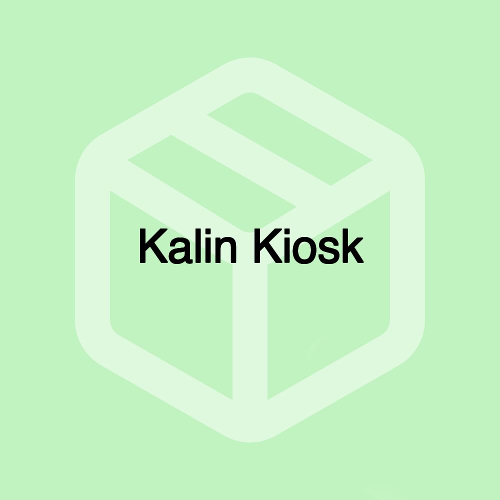 Kalin Kiosk