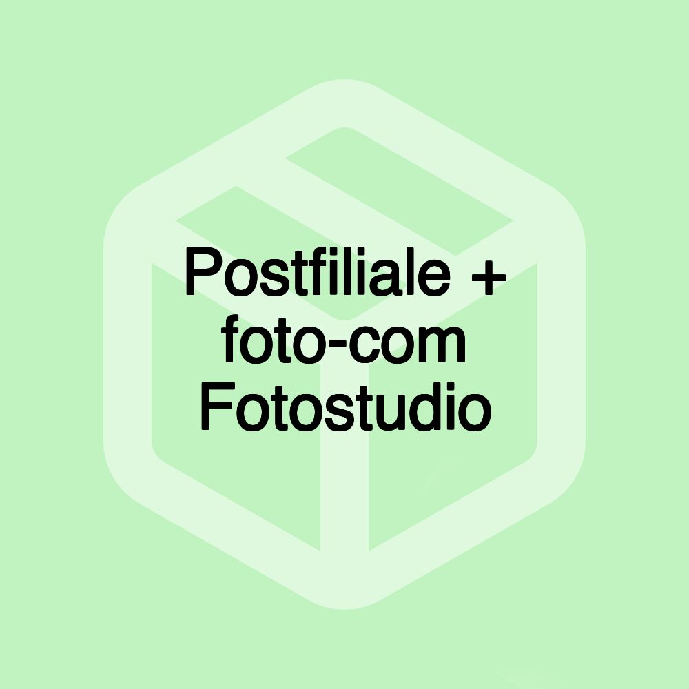 Postfiliale + foto-com Fotostudio