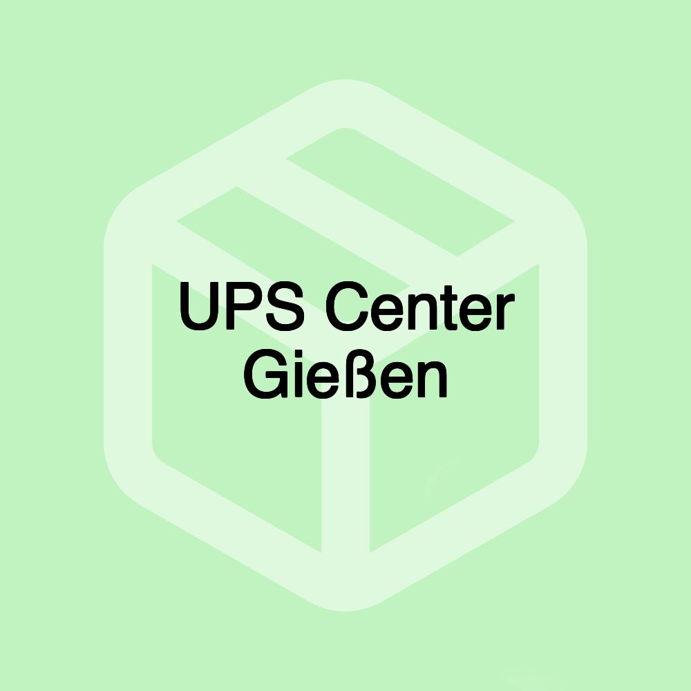 UPS Center Gießen