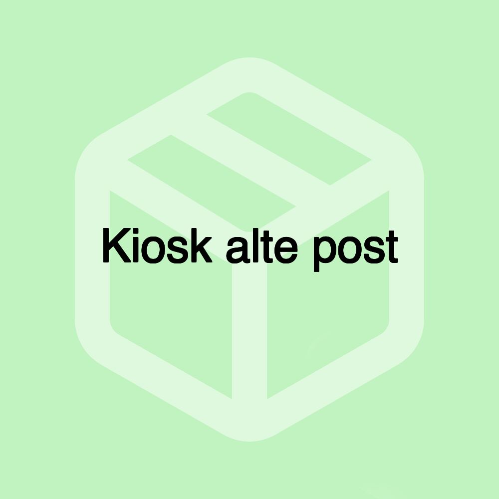 Kiosk alte post