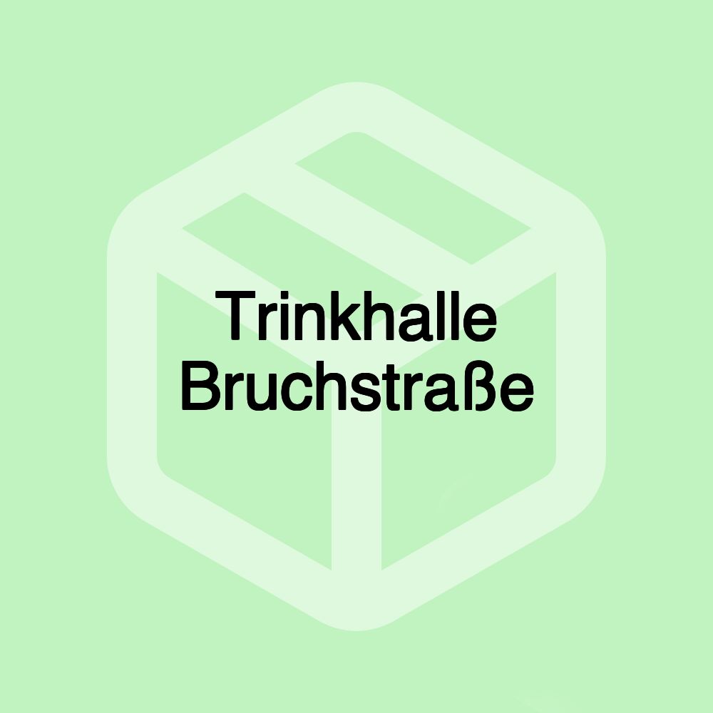 Trinkhalle Bruchstraße