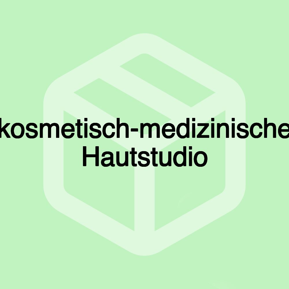 kosmetisch-medizinische Hautstudio