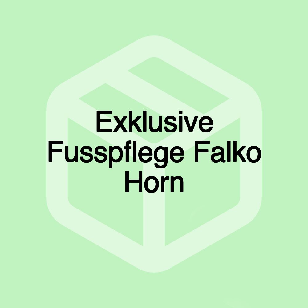 Exklusive Fusspflege Falko Horn