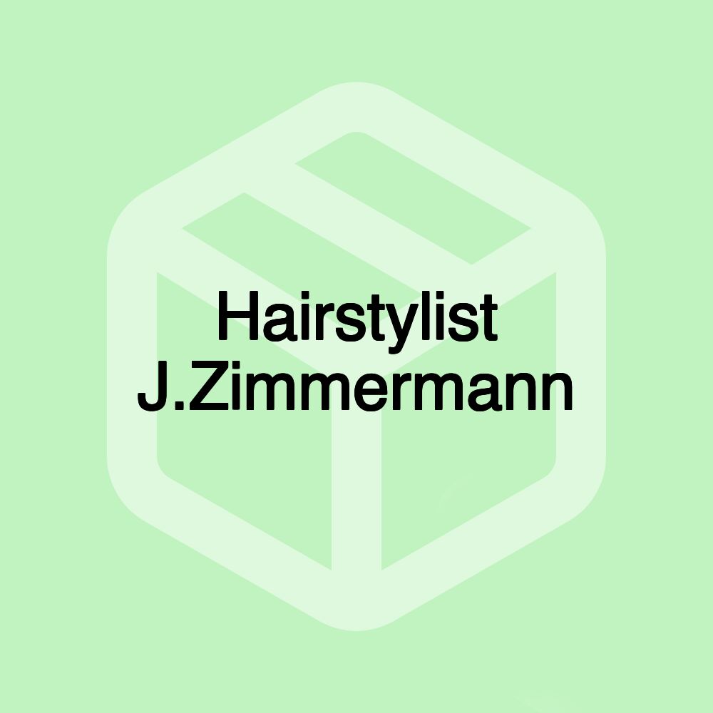 Hairstylist J.Zimmermann