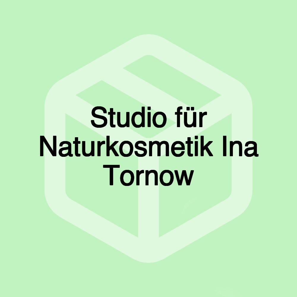 Studio für Naturkosmetik Ina Tornow