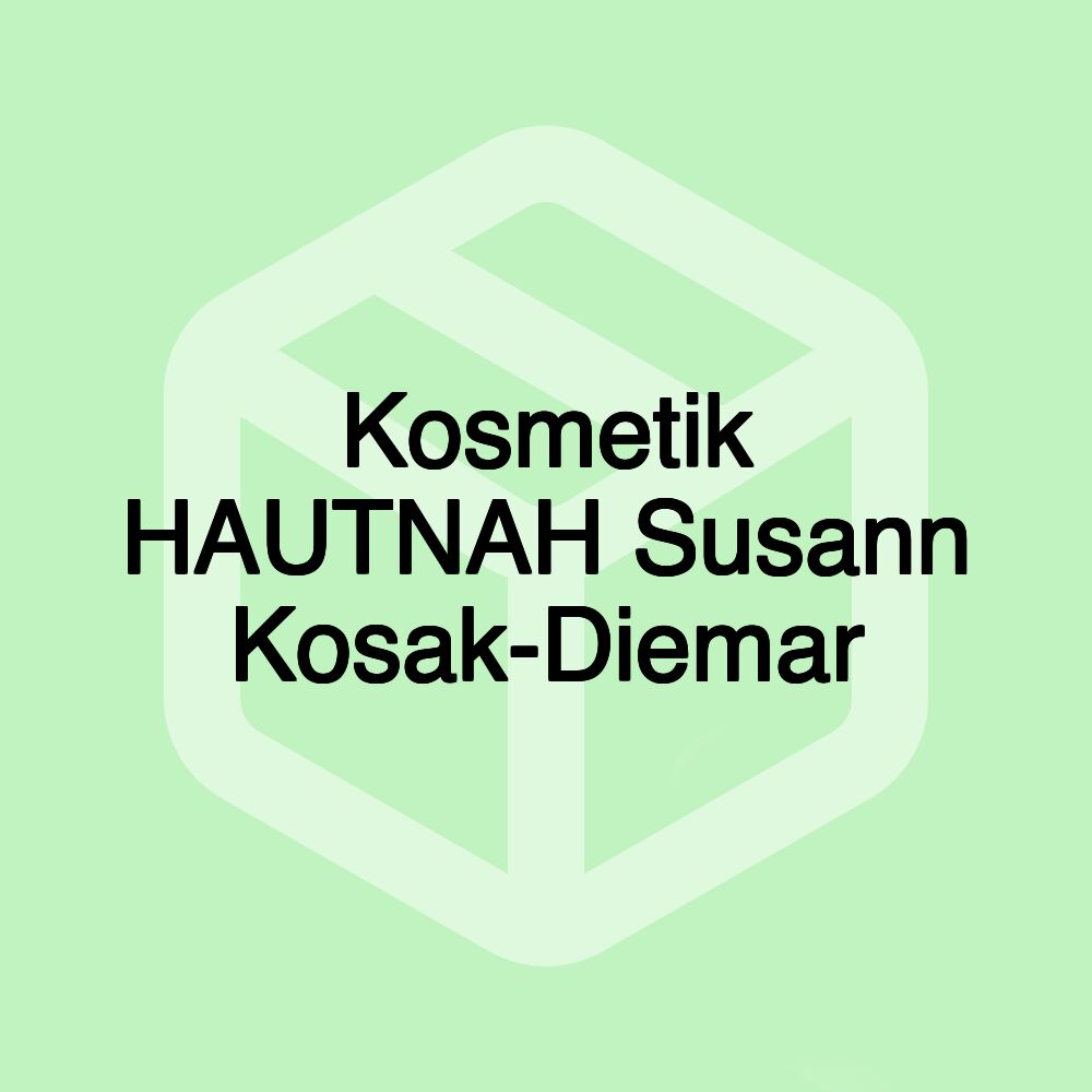 Kosmetik HAUTNAH Susann Kosak-Diemar