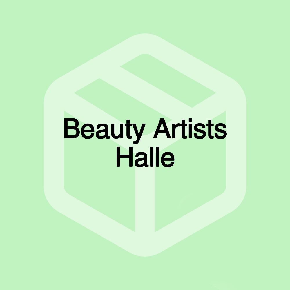 Beauty Artists Halle