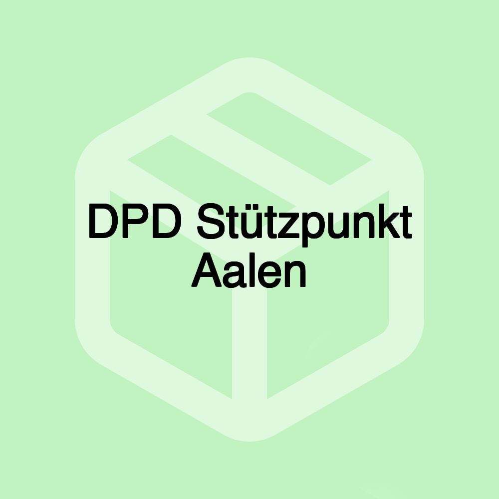 DPD Stützpunkt Aalen