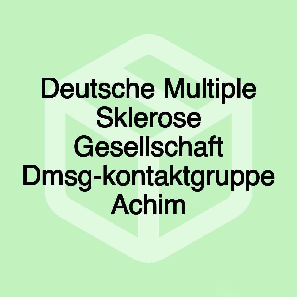 Deutsche Multiple Sklerose Gesellschaft Dmsg-kontaktgruppe Achim