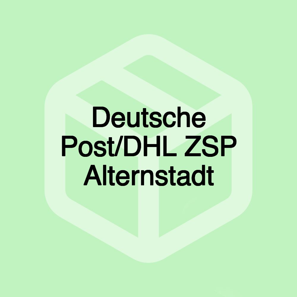 Deutsche Post/DHL ZSP Alternstadt