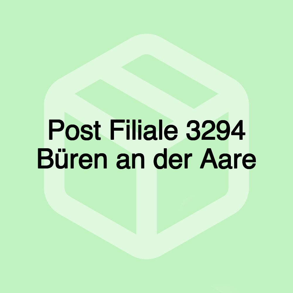 Post Filiale 3294 Büren an der Aare