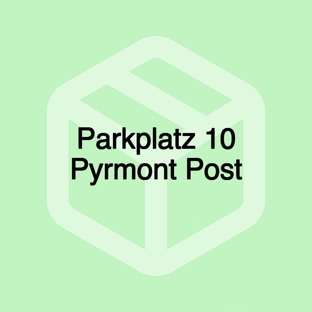 Parkplatz 10 Pyrmont Post