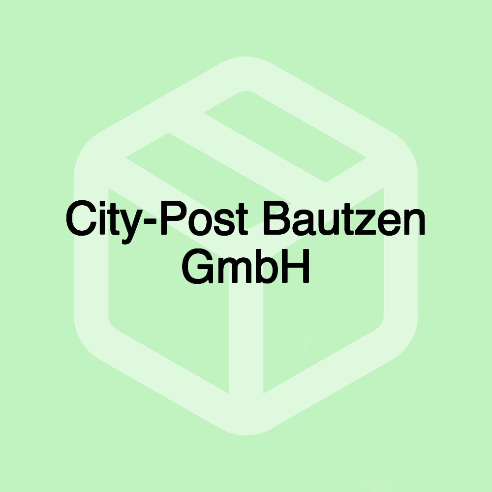 City-Post Bautzen GmbH