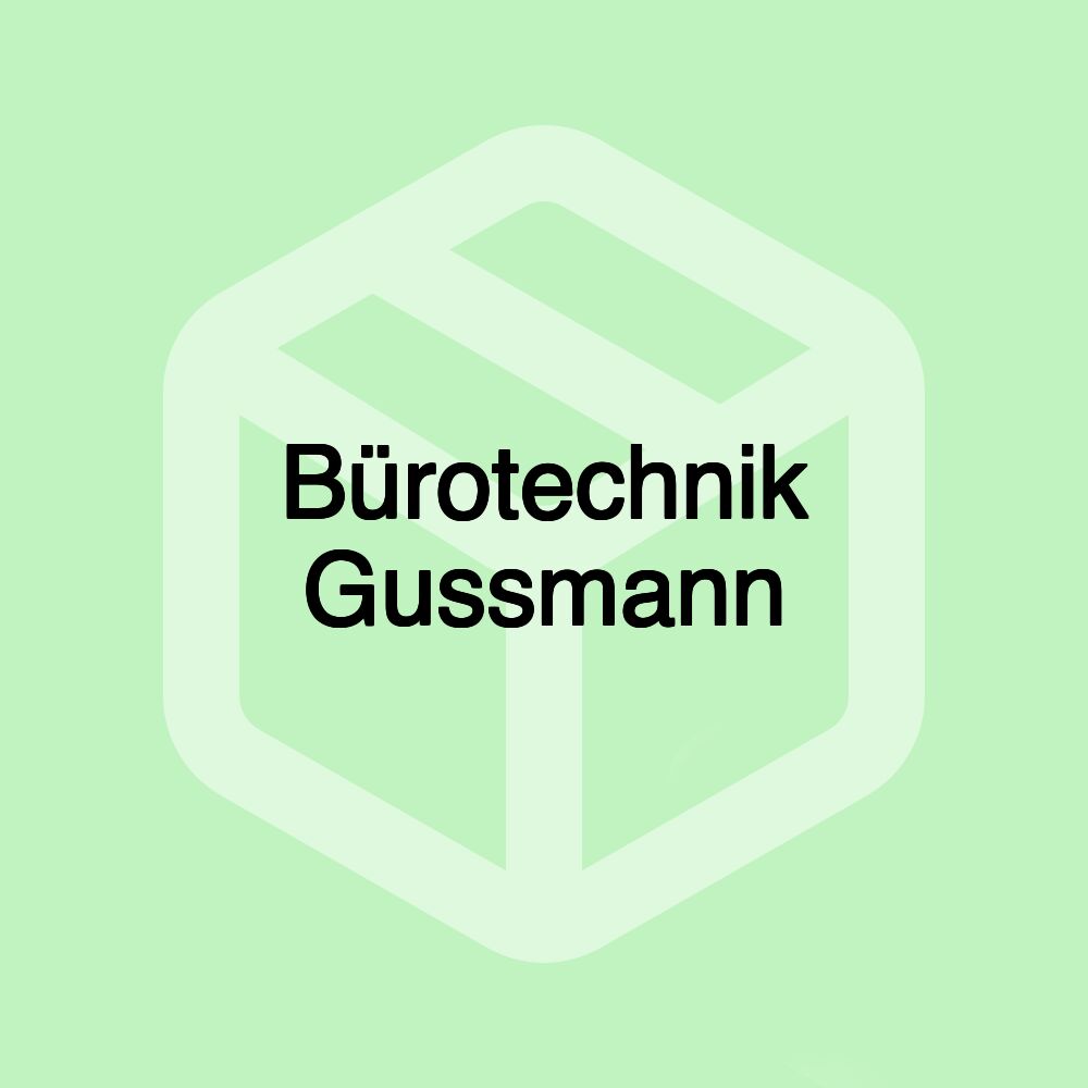 Bürotechnik Gussmann