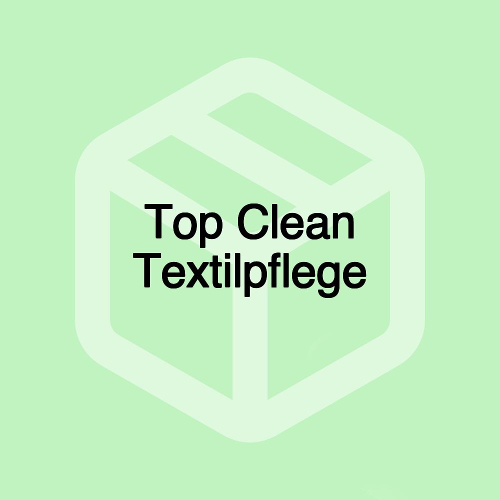 Top Clean Textilpflege