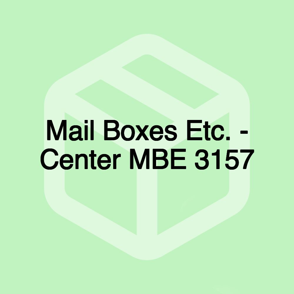 Mail Boxes Etc. - Center MBE 3157