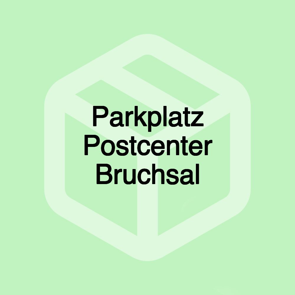 Parkplatz Postcenter Bruchsal