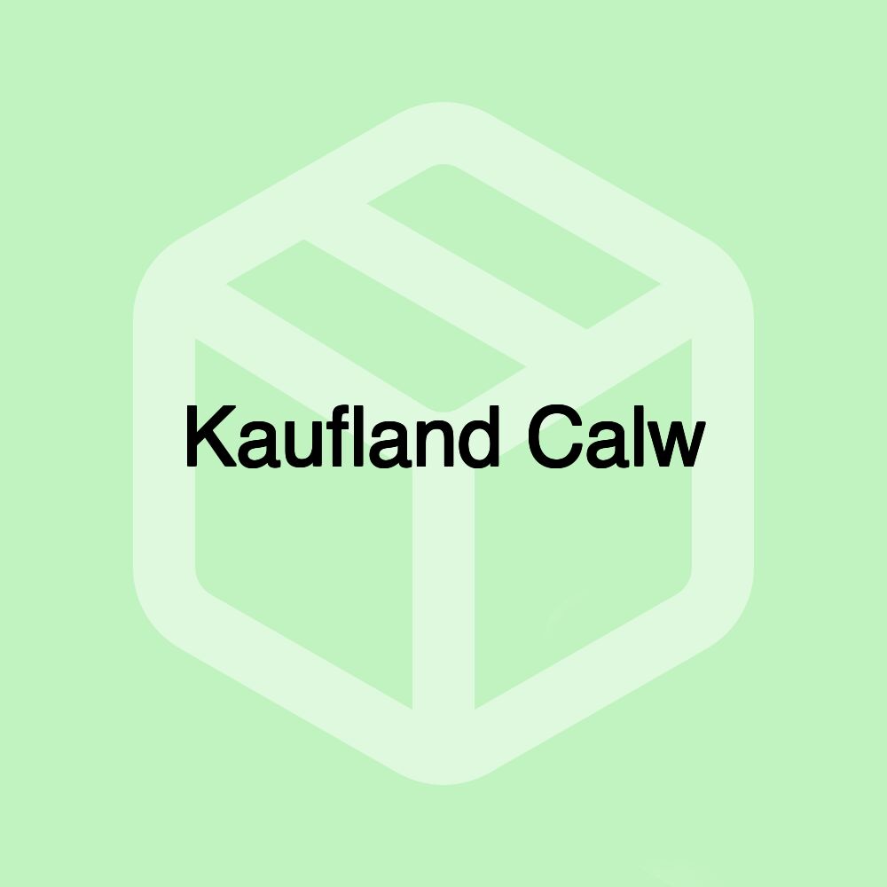 Kaufland Calw