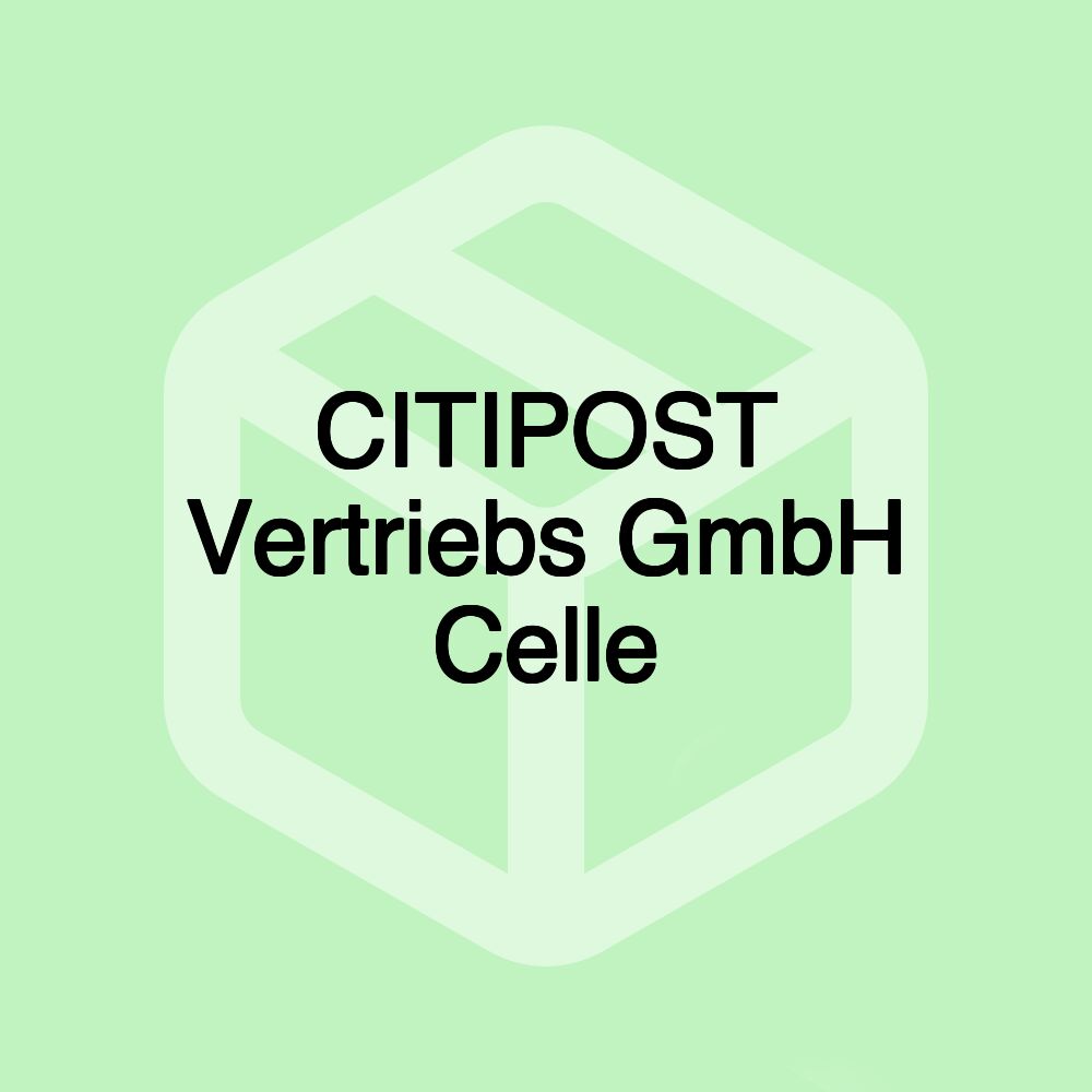 CITIPOST Vertriebs GmbH Celle