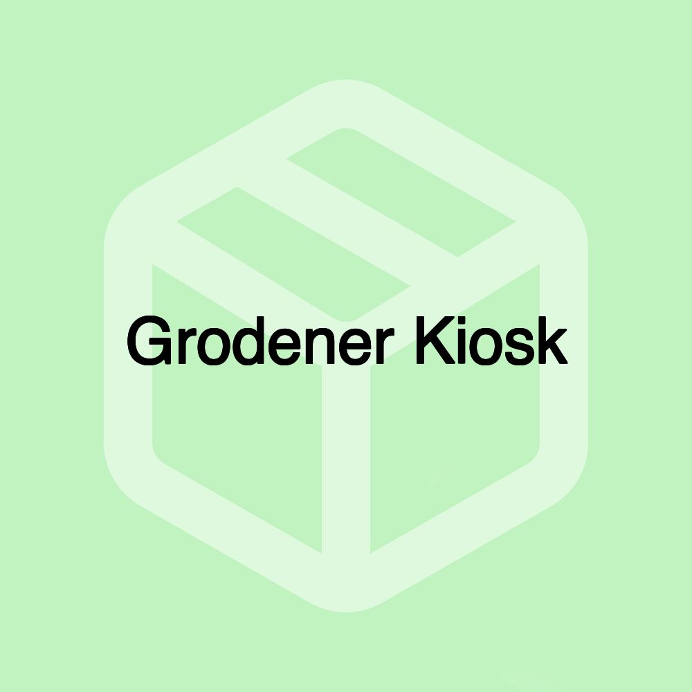 Grodener Kiosk