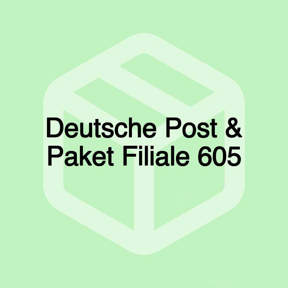 Deutsche Post & Paket Filiale 605