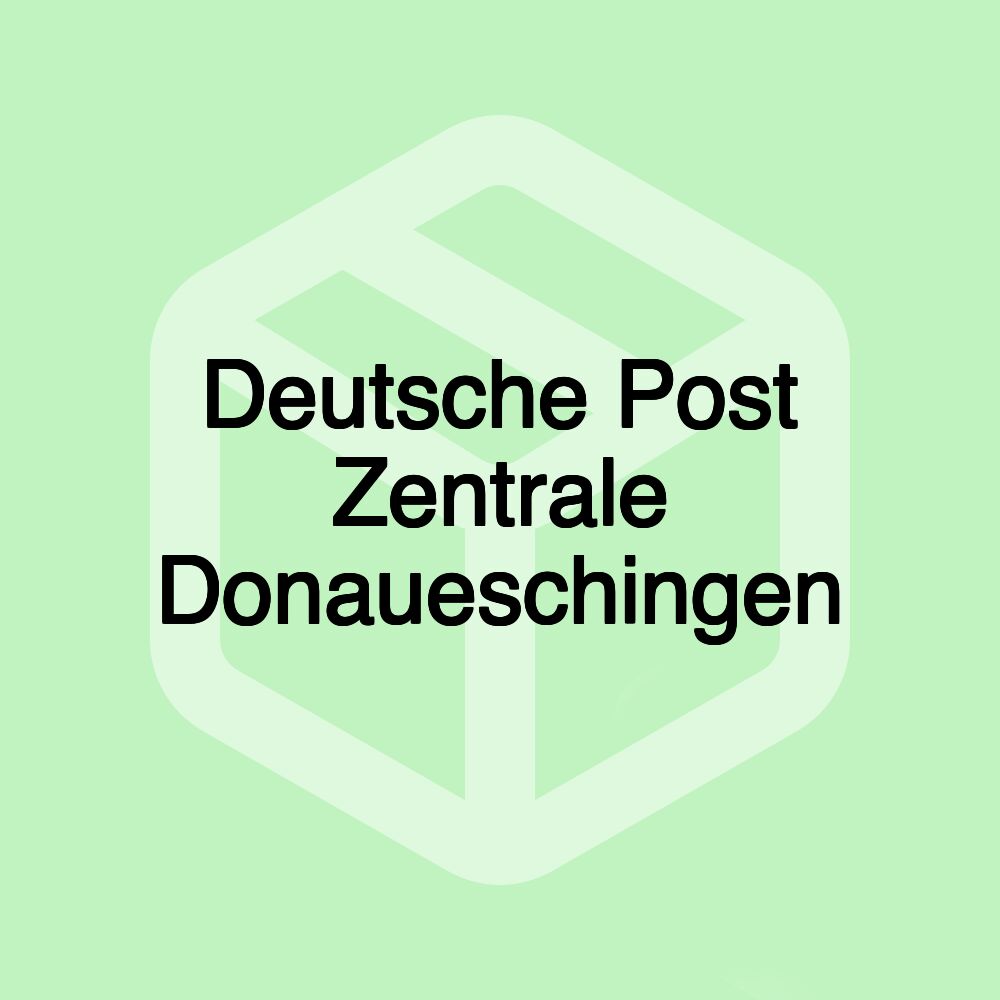 Deutsche Post Zentrale Donaueschingen