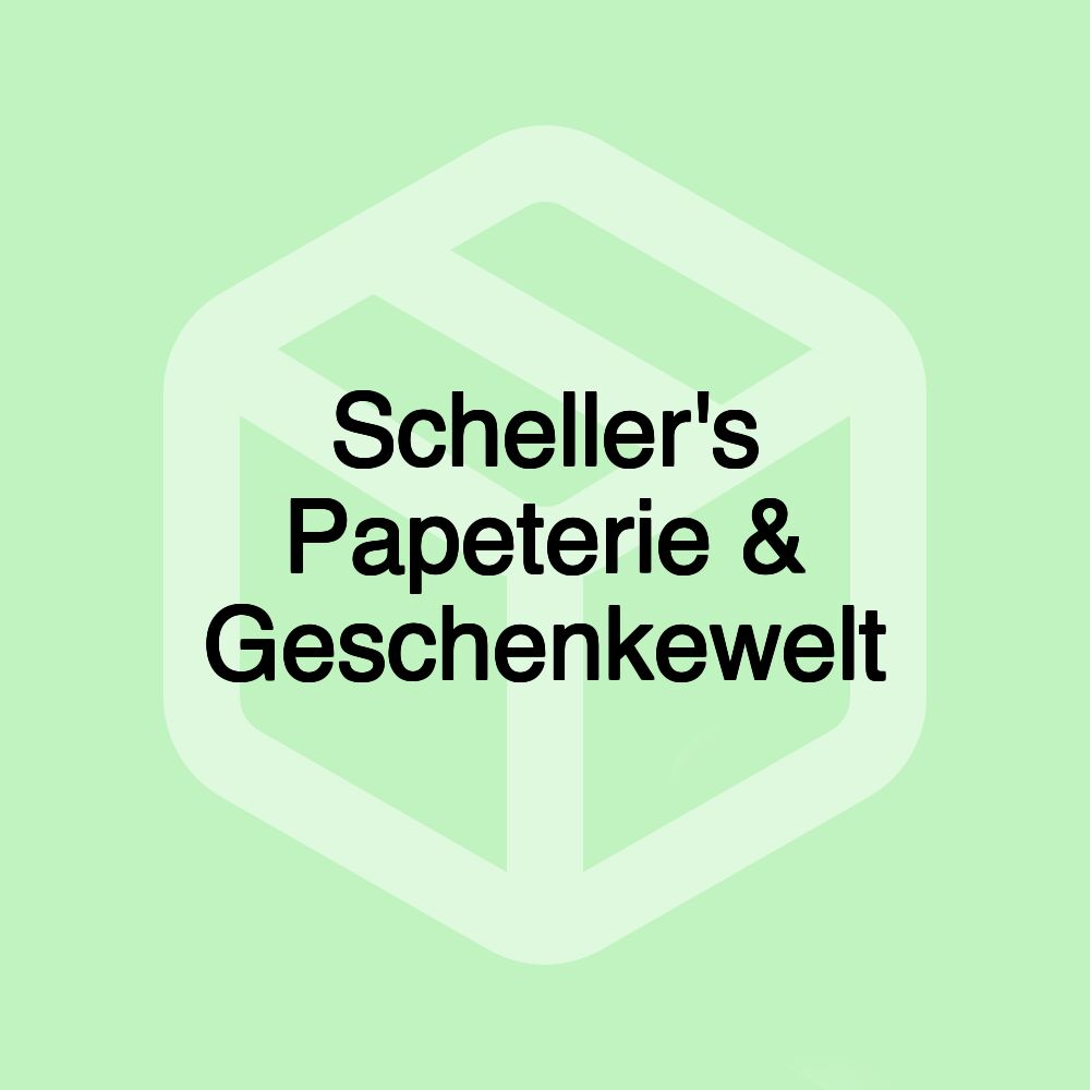 Scheller's Papeterie & Geschenkewelt