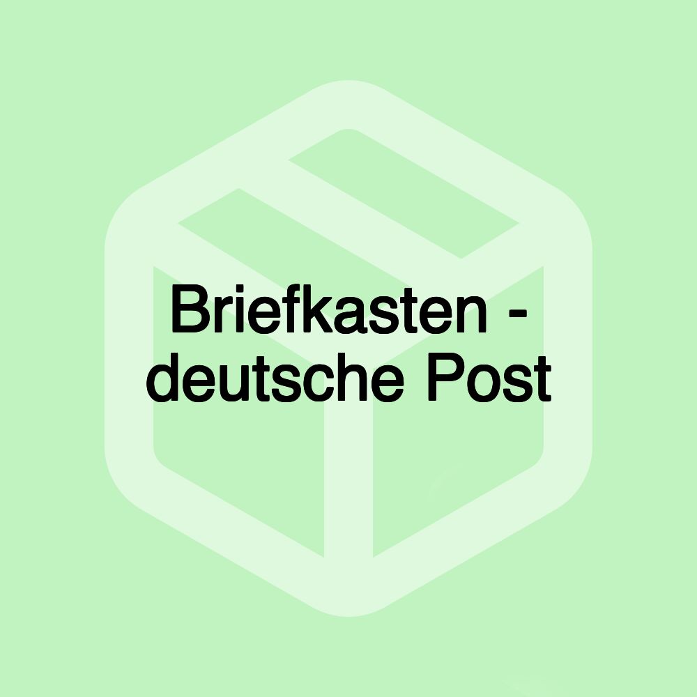 Briefkasten - deutsche Post