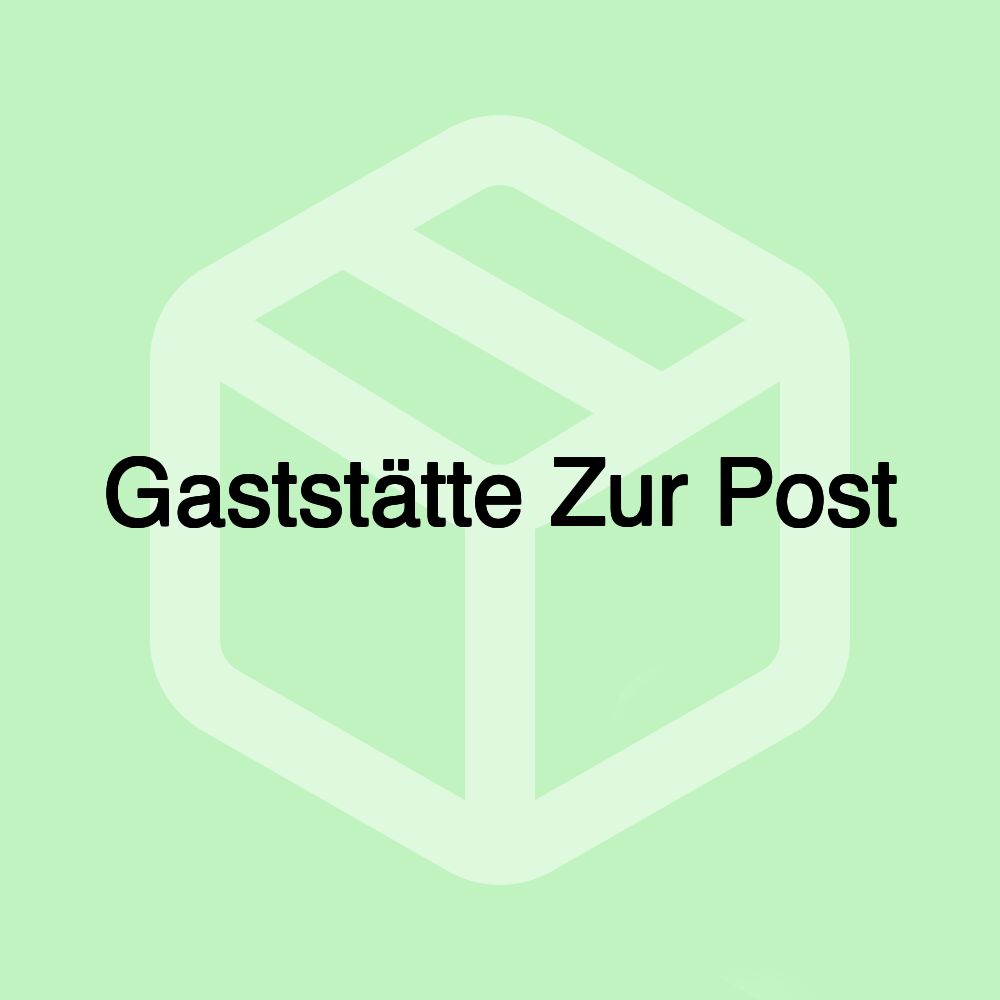 Gaststätte Zur Post