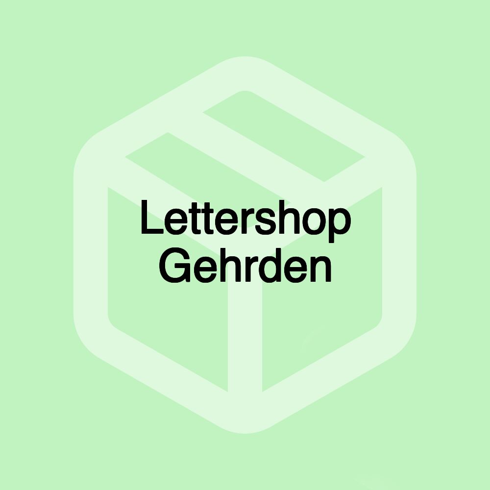 Lettershop Gehrden