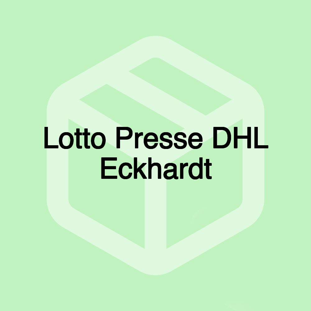 Lotto Presse DHL Eckhardt