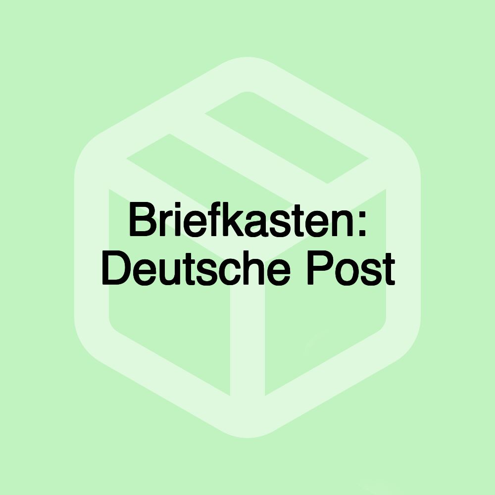 Briefkasten: Deutsche Post