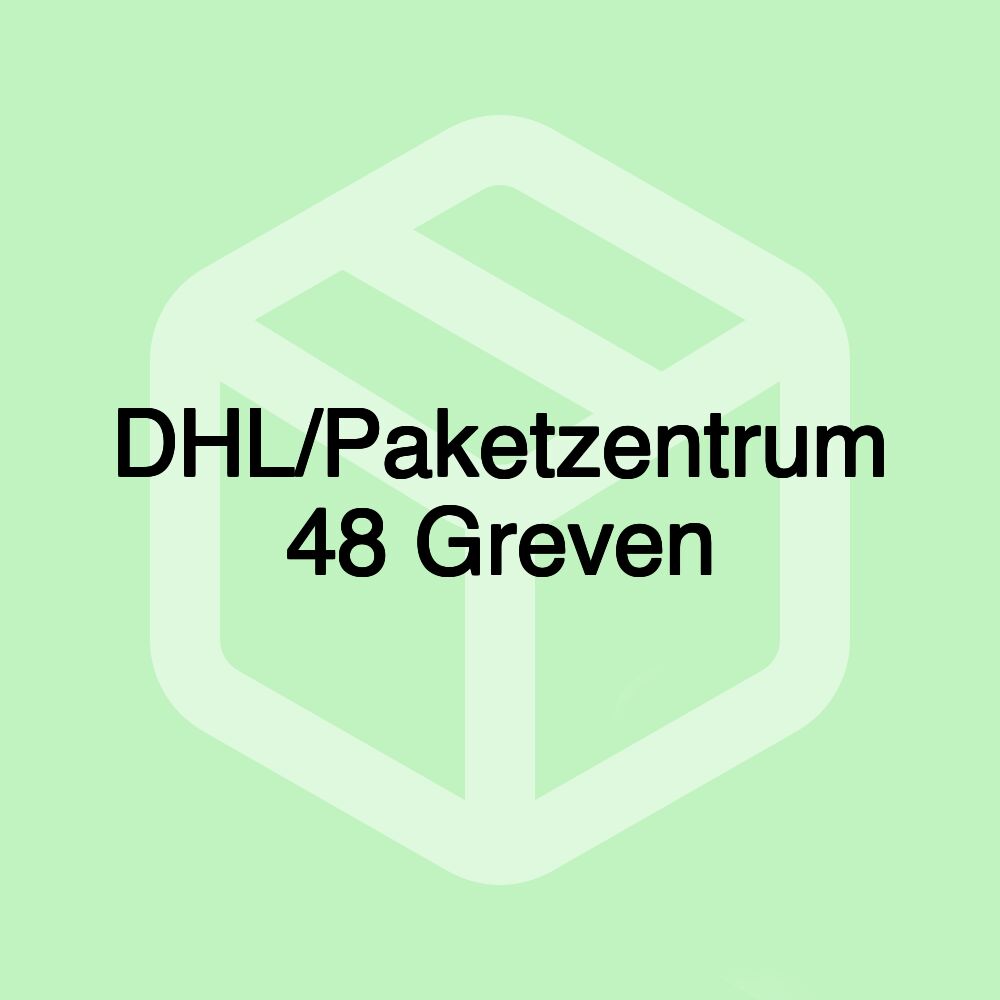 DHL/Paketzentrum 48 Greven